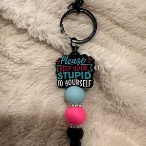 Please Keep Your Stupid To Yourself Keychain - Pink & Light Blue